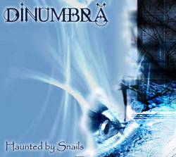 DinUmbra : Haunted by Snails
